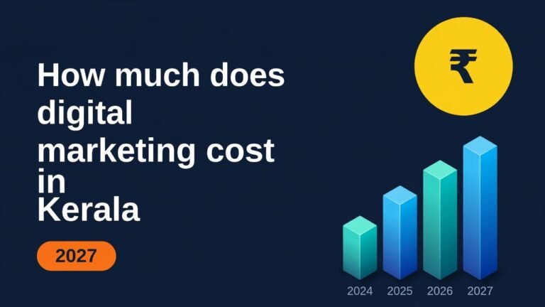 How much does Digital marketing cost in kerala in 2027?